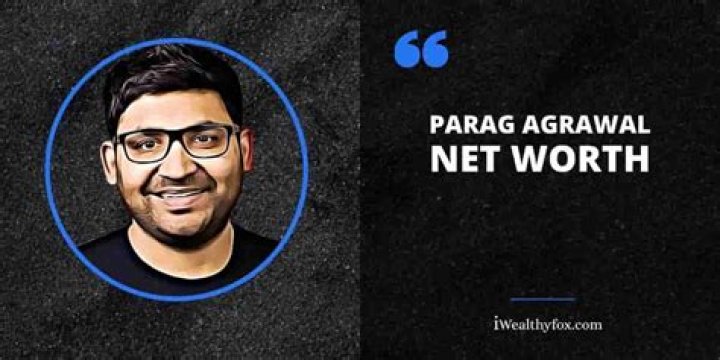 Parag Agrawal Net Worth: How Rich Is Twitter’s New CEO