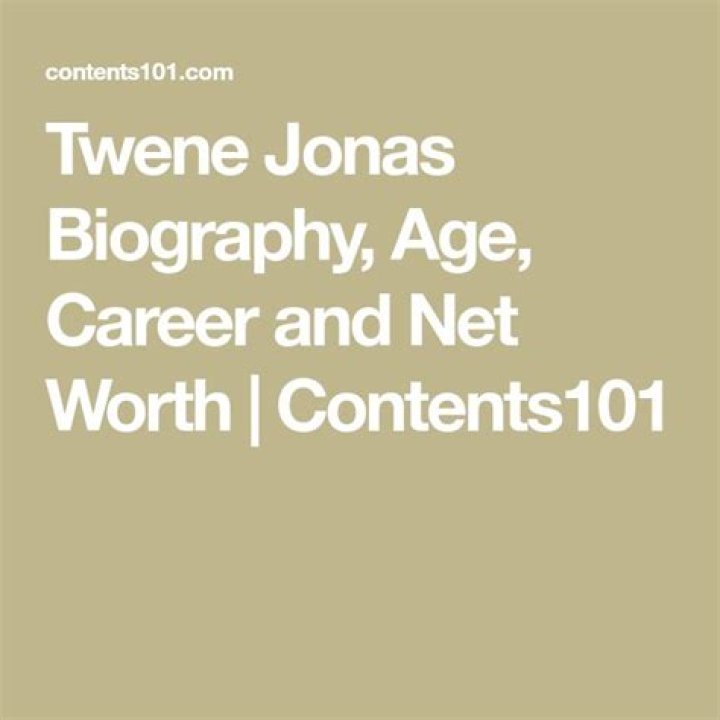 Twene Jonas Biography: Net Worth, Age, Parents, Nationality, Wikipedia, Photos, Wife, Girlfriend, Facts
